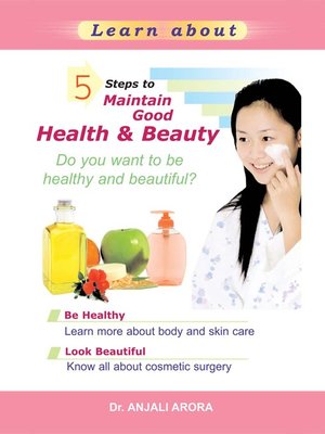 cover image of 5 Steps to Maintain Good Health and Beauty